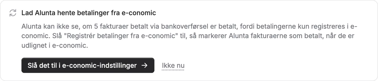 Besked på oversigten: Lad Alunta hente betalinger fra e-conomic